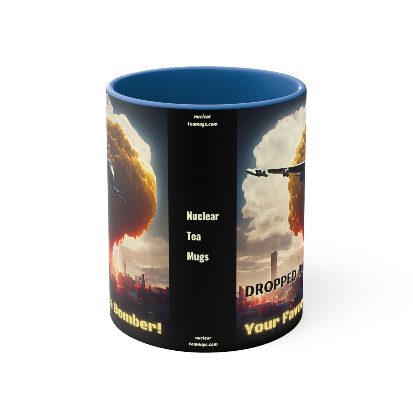 Your Favorite Bomber! - Accent Mug