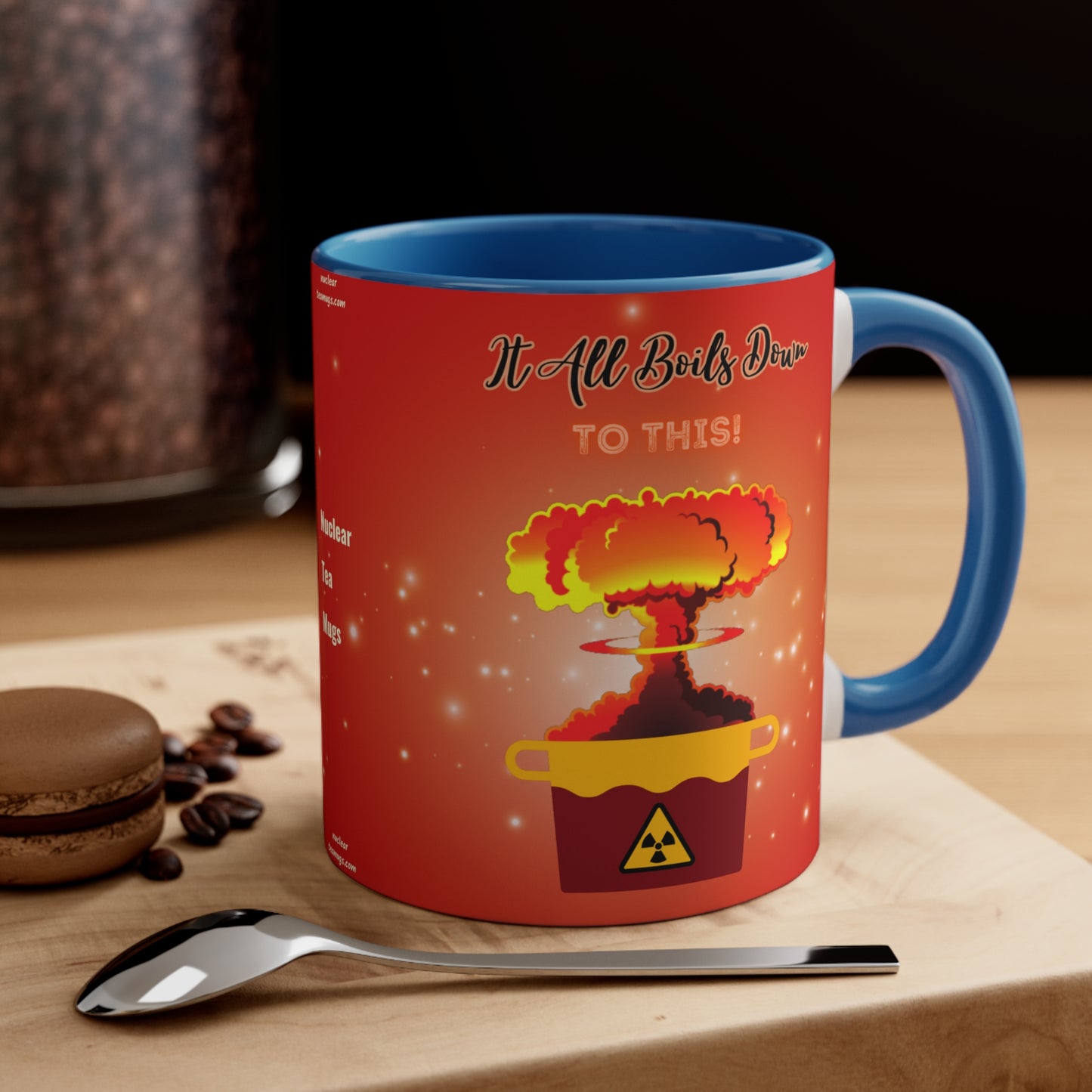 It All Boils Down To This. - Accent Mug