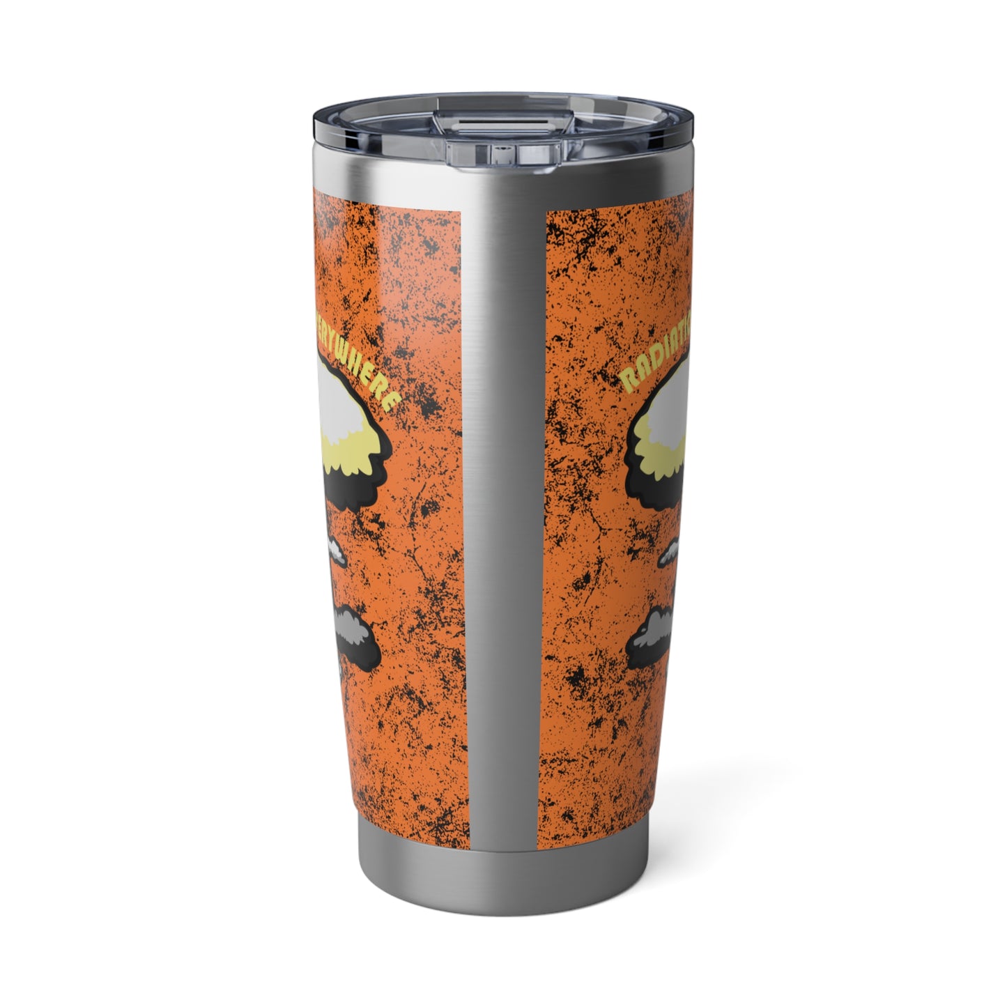 Radiation Everywhere! - Vagabond 20oz Tumbler