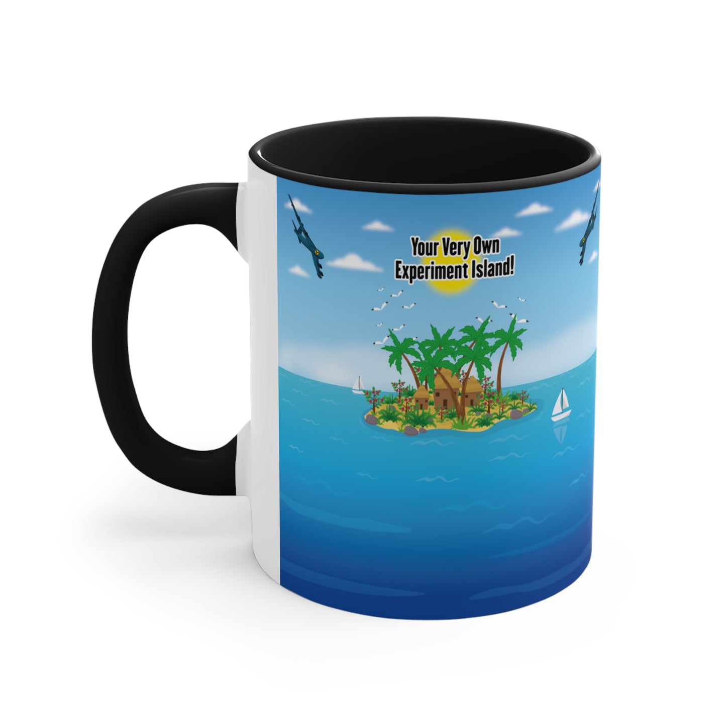 Your Very Own Experiment Island! - Accent Mug
