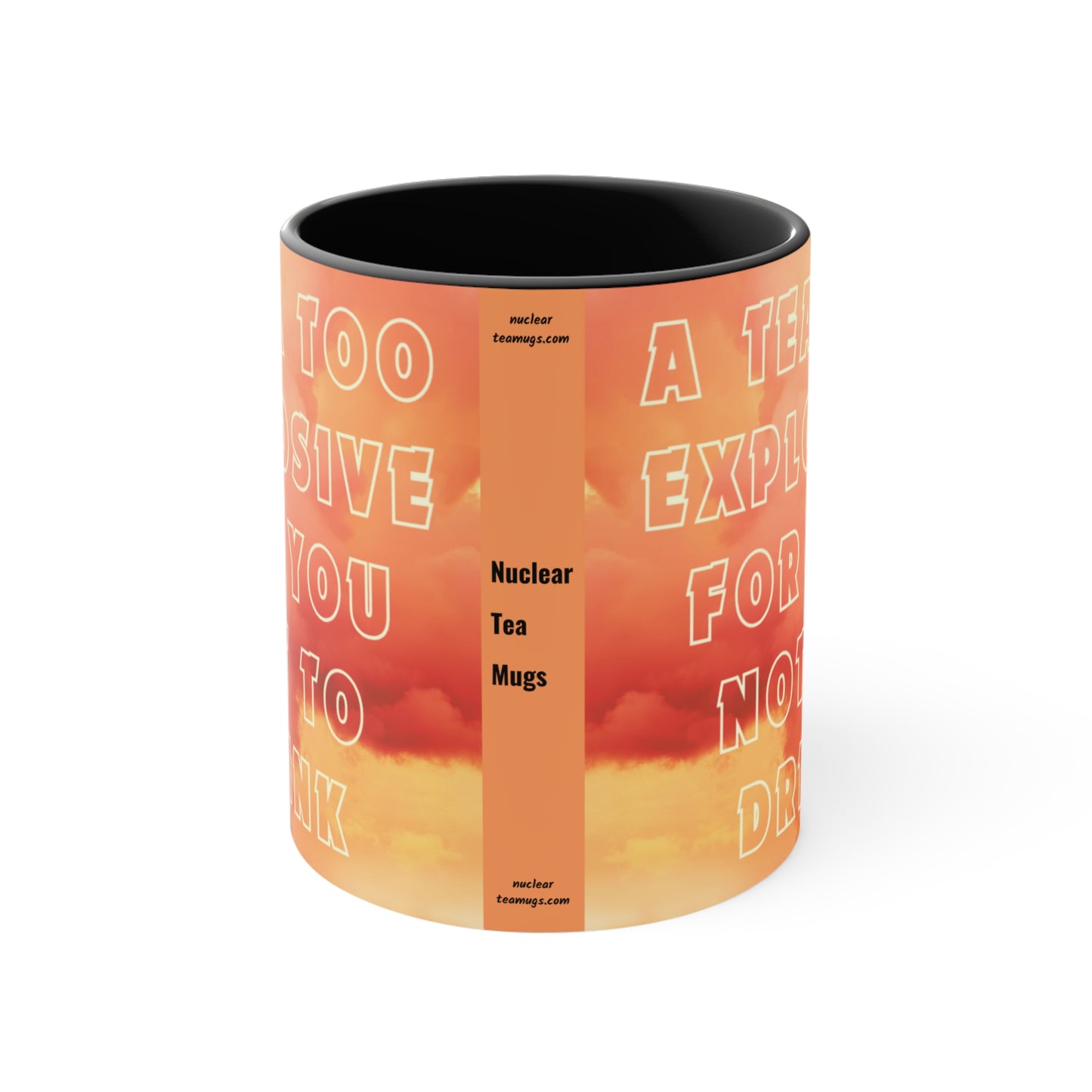 Too Explosive - Accent Mug