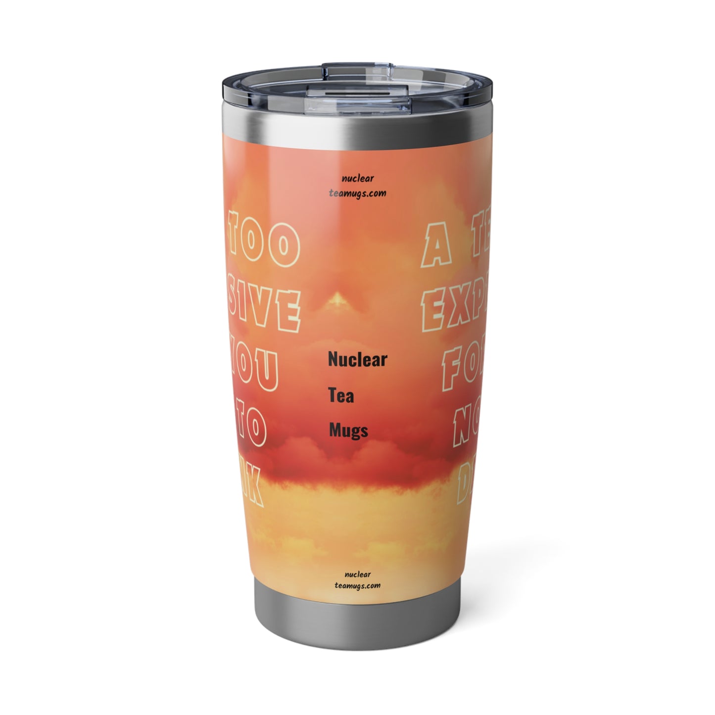 Too Explosive - Vagabond 20oz Tumbler