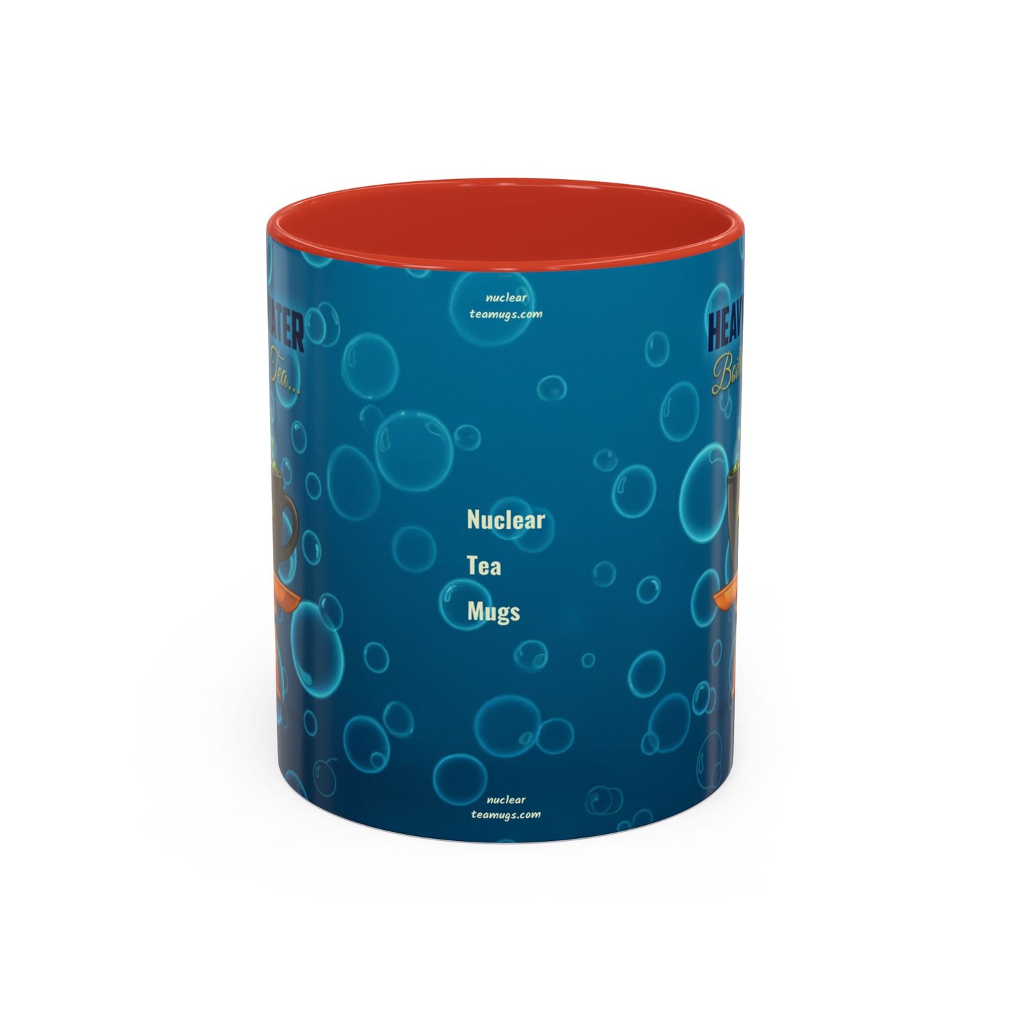 Heavy Water - Boiling Tea! - Accent 11 Oz Mug