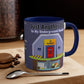My Underground Bunker - Accent Mug