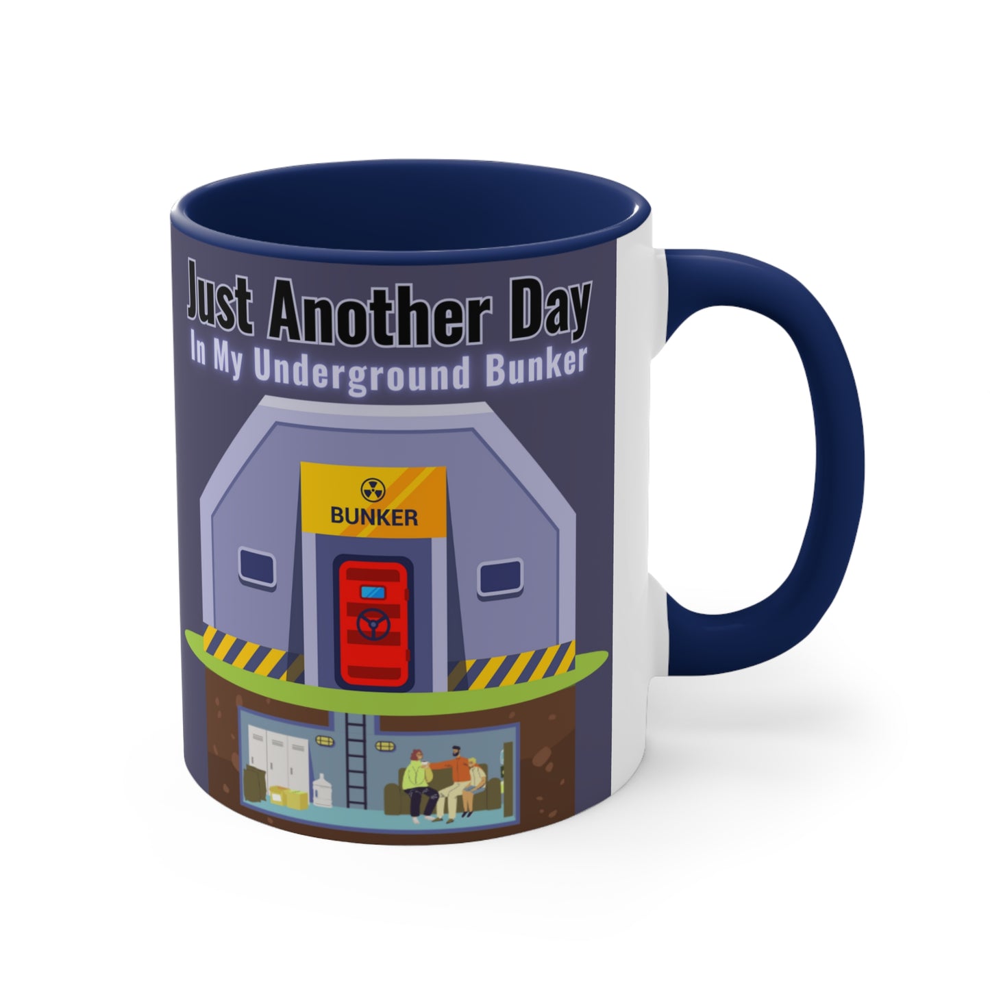 My Underground Bunker - Accent Mug