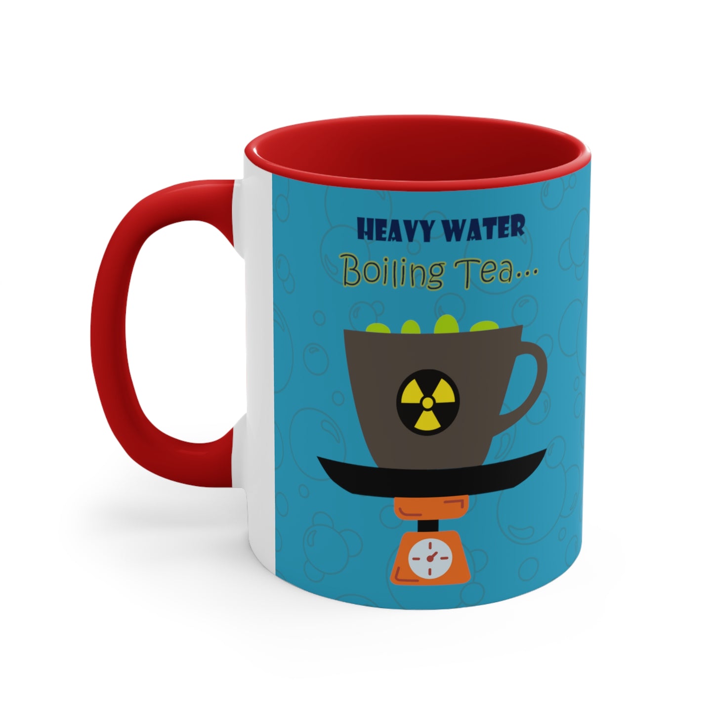 Heavy Water - Boiling Tea! - Accent Mug
