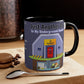 My Underground Bunker - Accent Mug