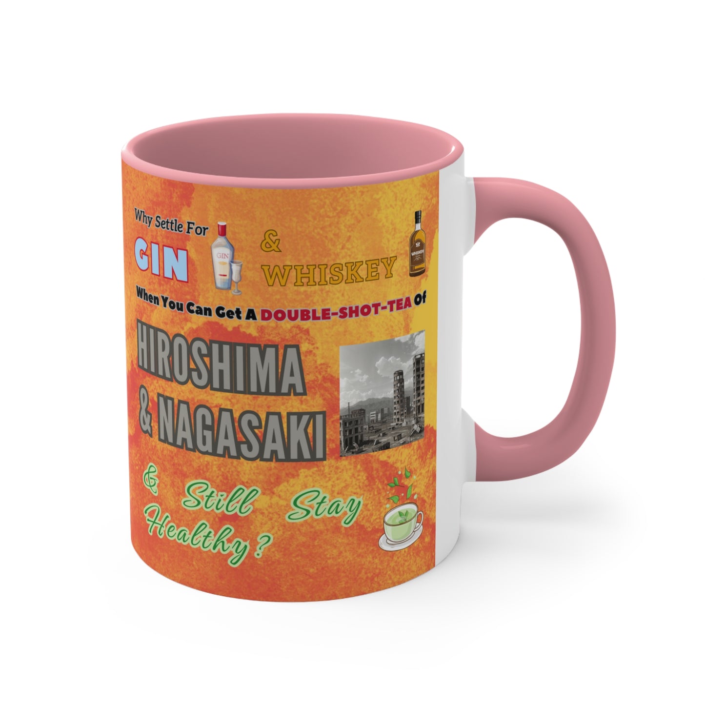 A Double Shot Tea - Accent Mug