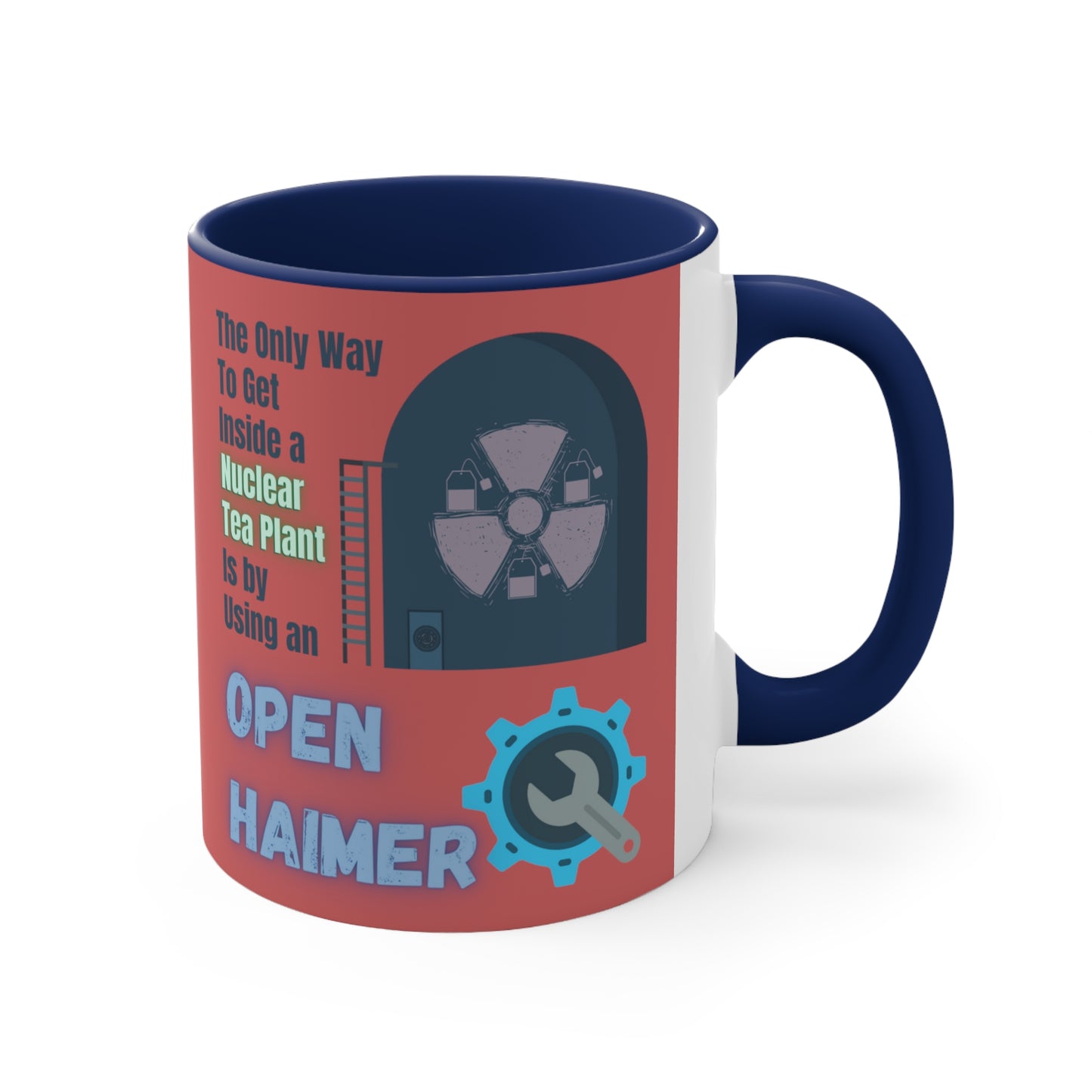 The Only Way - Accent Mug