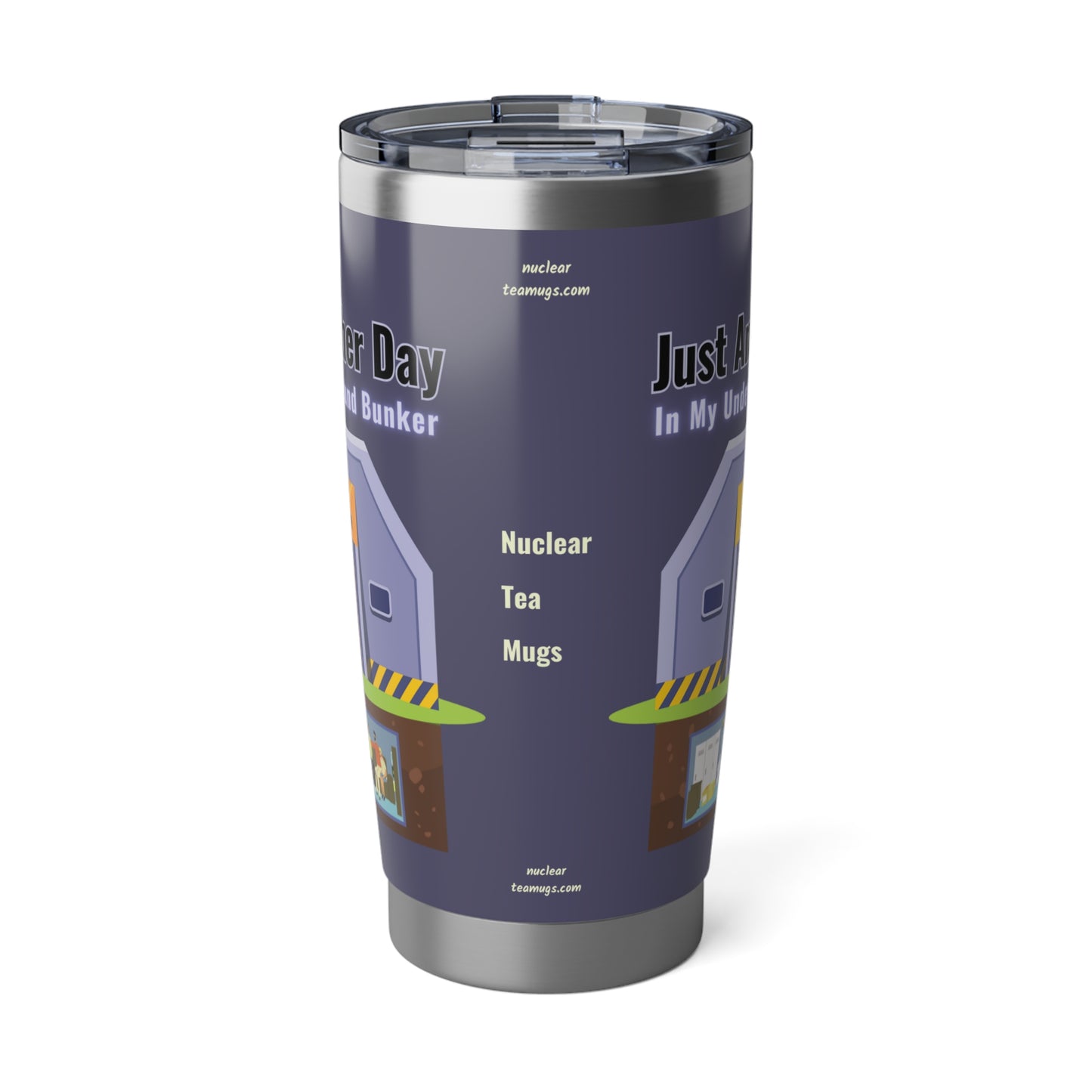 My Underground Bunker - Vagabond 20oz Tumbler