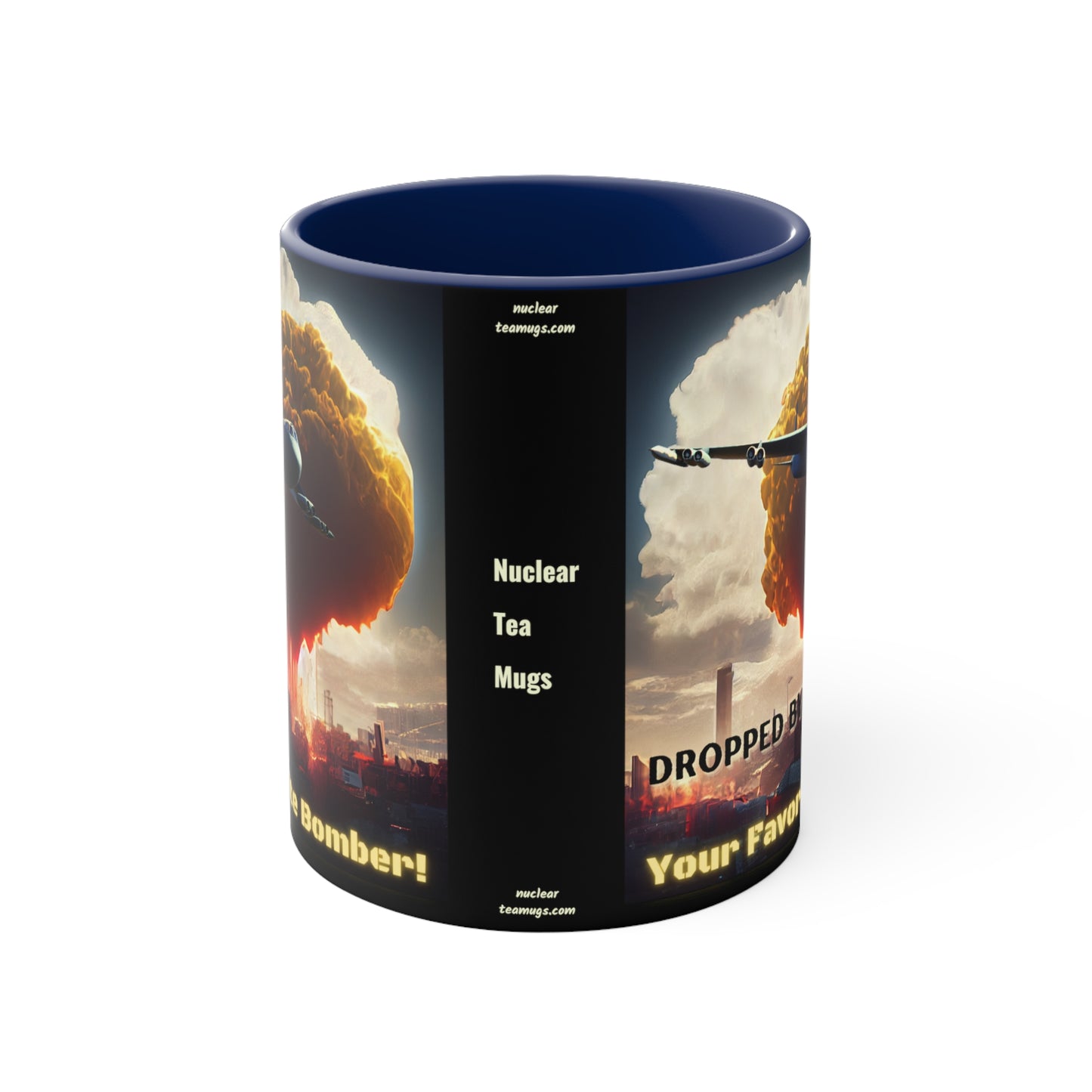 Your Favorite Bomber! - Accent Mug