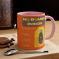 Calm Down... - Accent Mug
