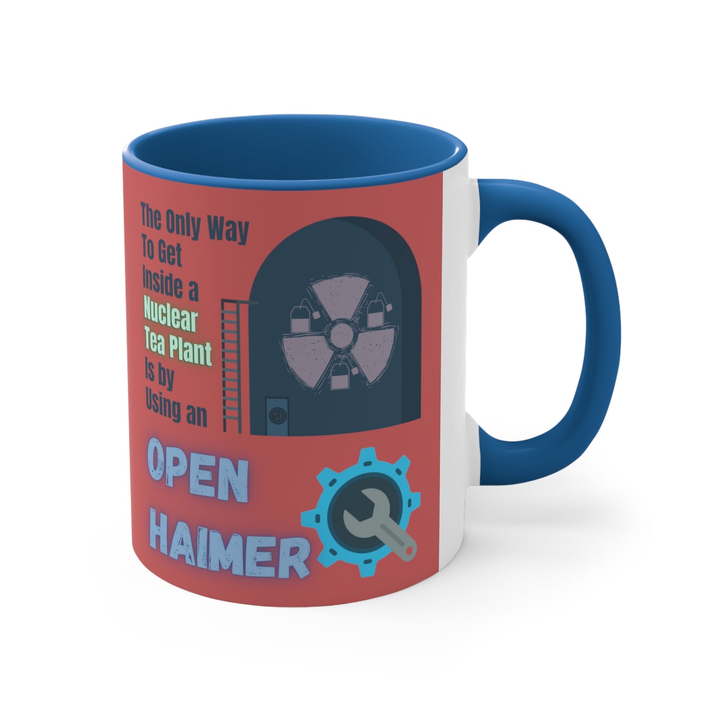 The Only Way - Accent Mug