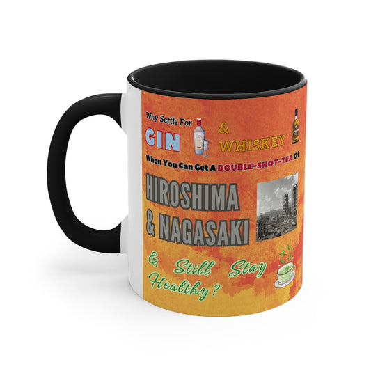 A Double Shot Tea - Accent Mug