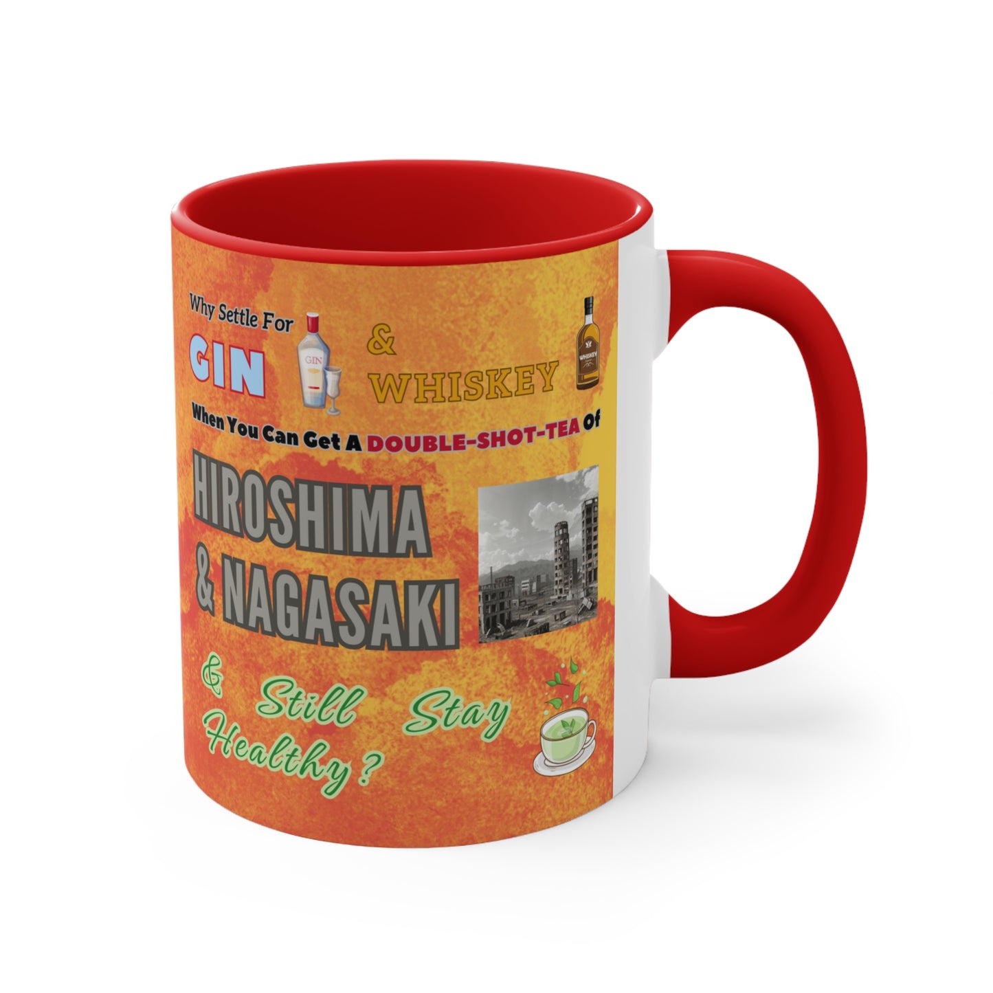 A Double Shot Tea - Accent Mug