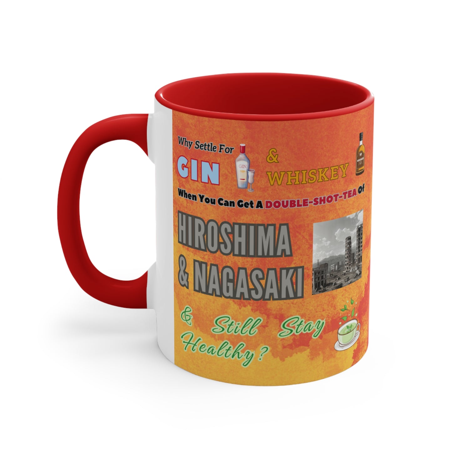 A Double Shot Tea - Accent Mug