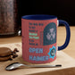 The Only Way - Accent Mug