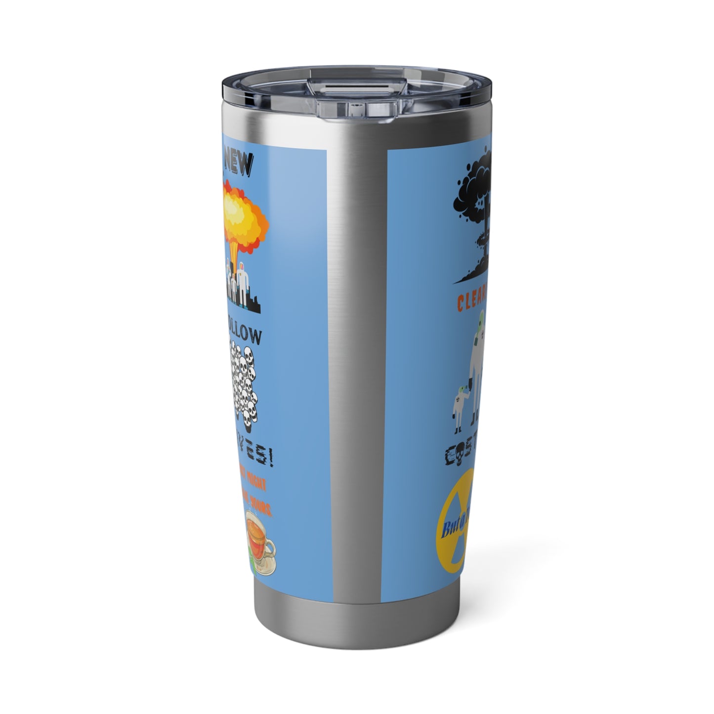 Your Life Savior - Vagabond 20oz Tumbler