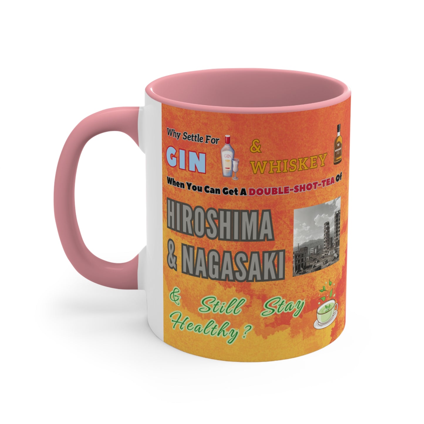 A Double Shot Tea - Accent Mug