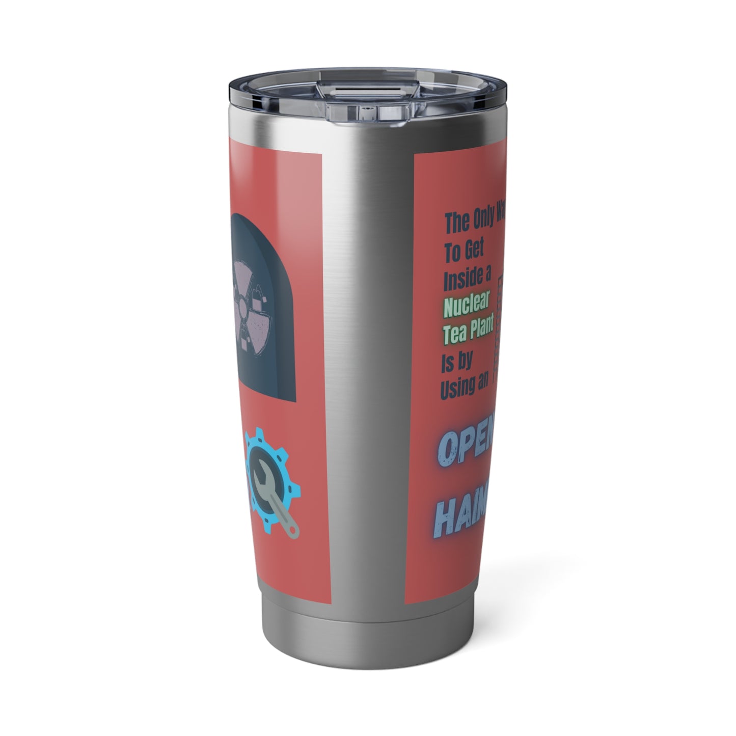 The Only Way - Vagabond 20oz Tumbler