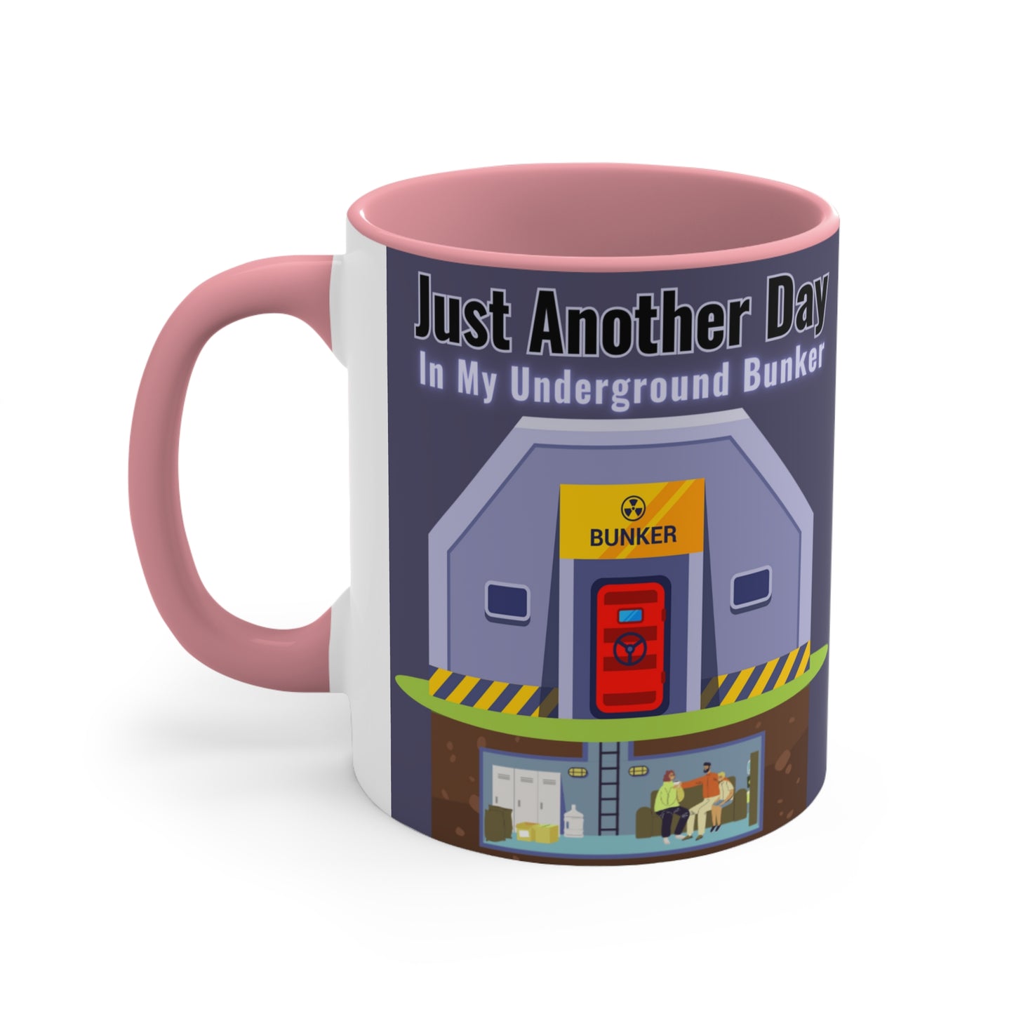 My Underground Bunker - Accent Mug