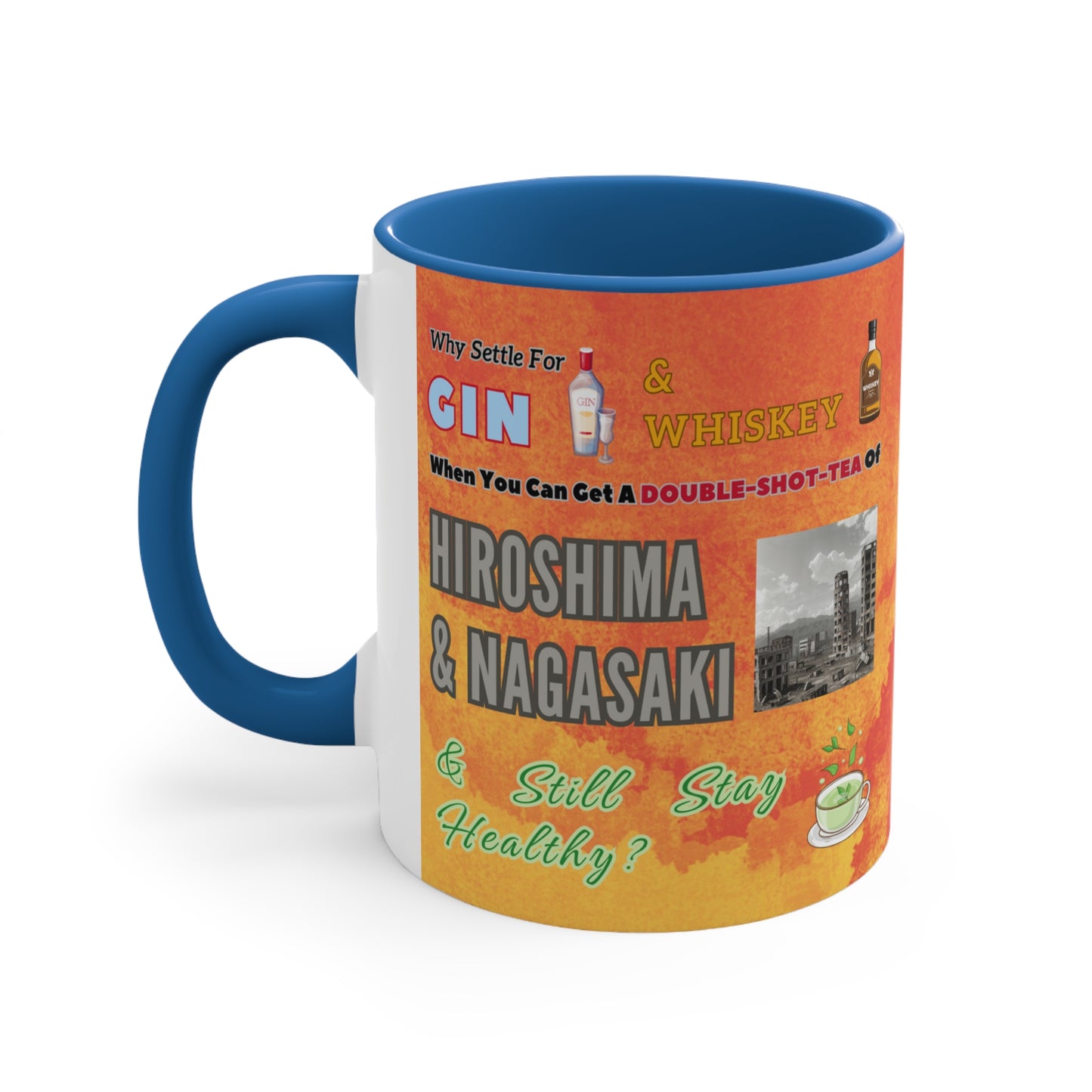 A Double Shot Tea - Accent Mug