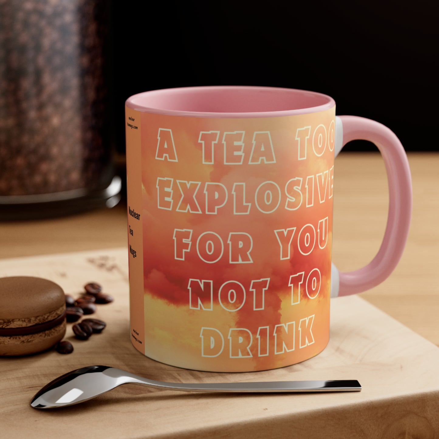 Too Explosive - Accent Mug