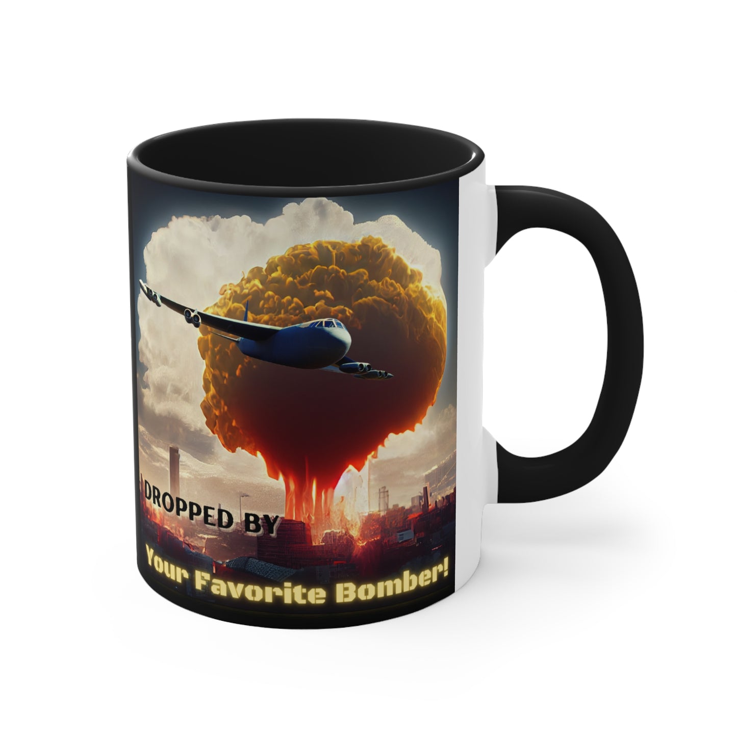 Your Favorite Bomber! - Accent Mug