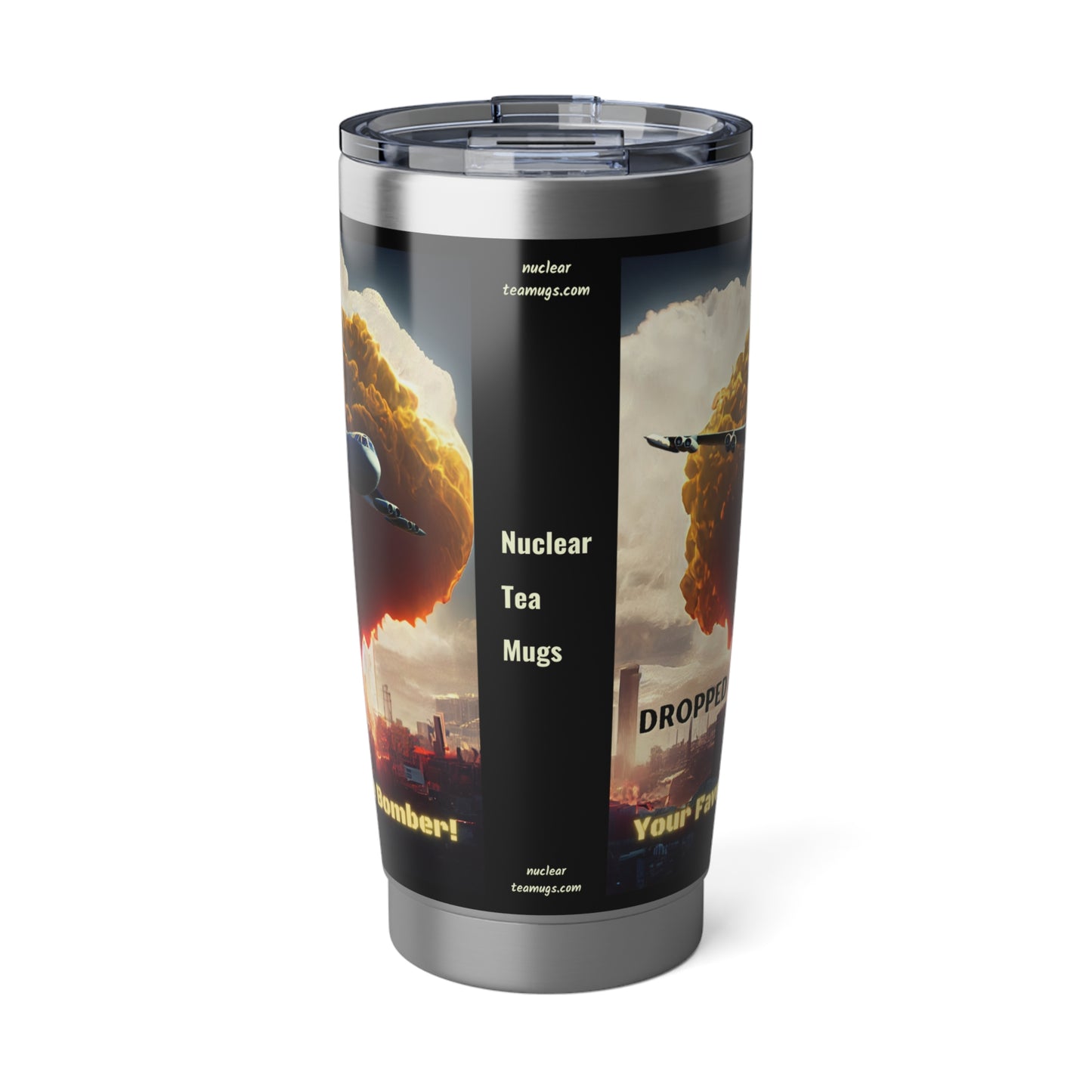 Your Favorite Bomber! - Vagabond 20oz Tumbler