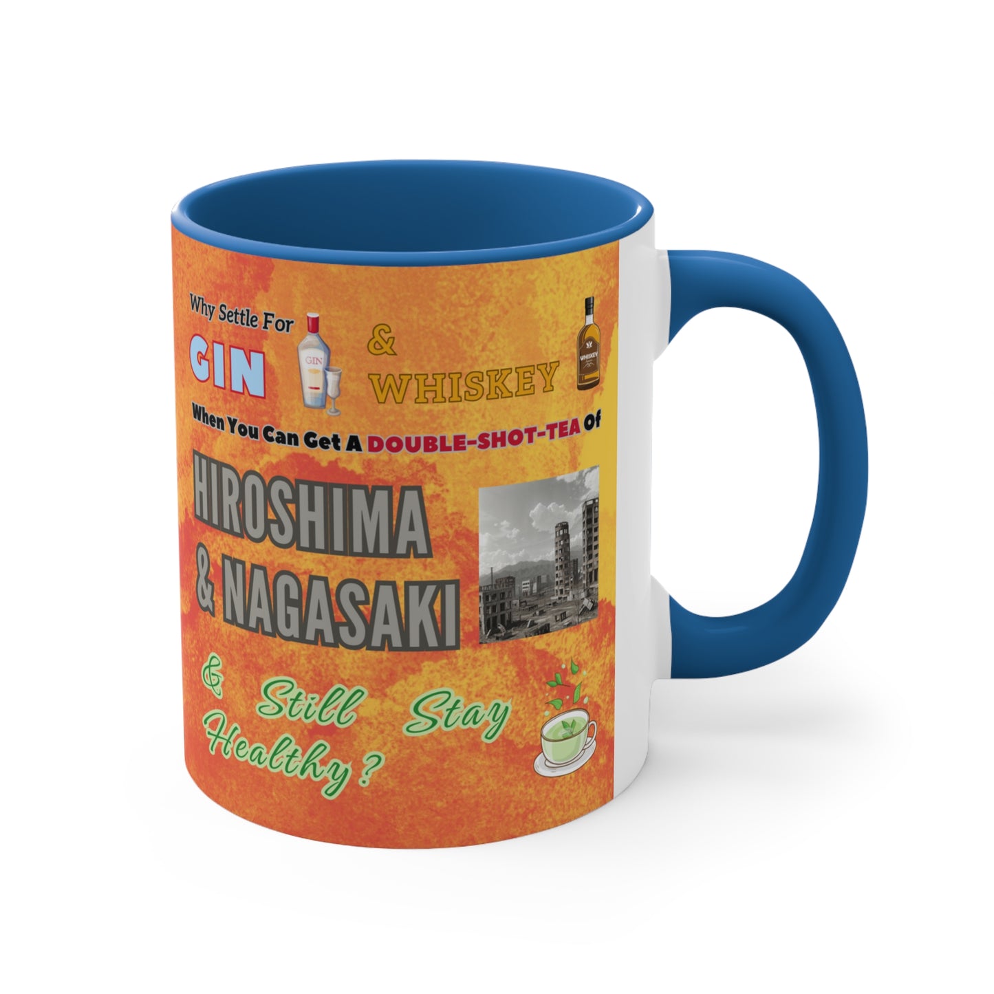 A Double Shot Tea - Accent Mug