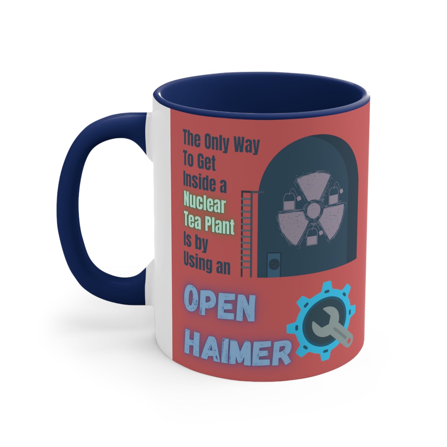 The Only Way - Accent Mug
