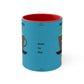 Heavy Water - Boiling Tea! - Accent Mug