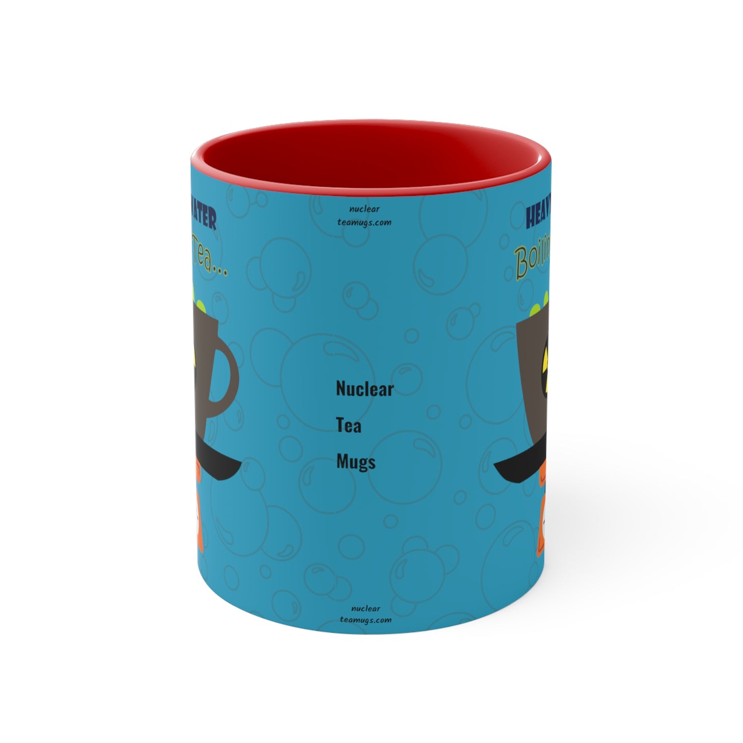 Heavy Water - Boiling Tea! - Accent Mug