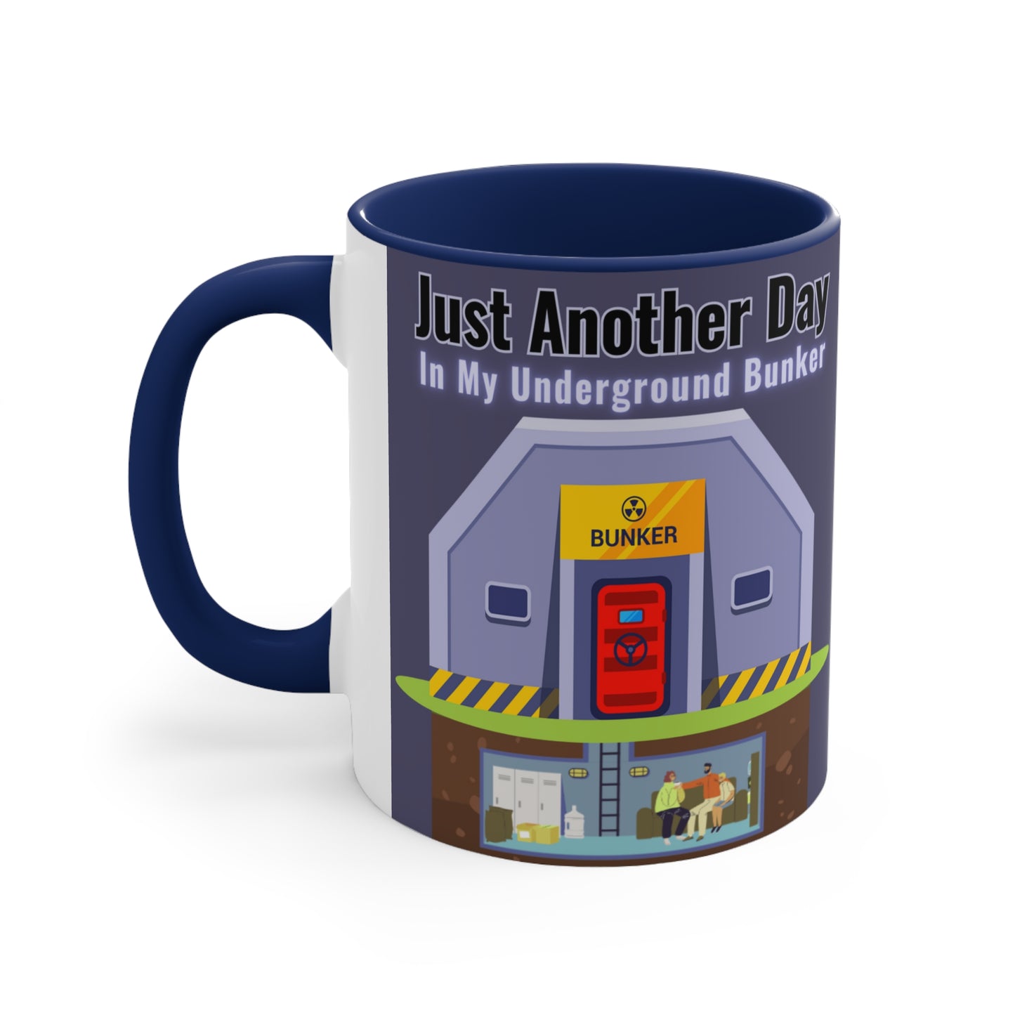 My Underground Bunker - Accent Mug