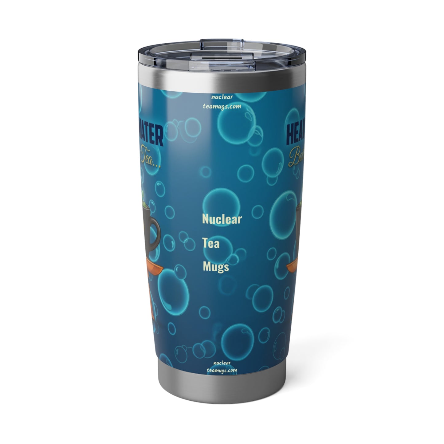 Heavy Water - Boiling Tea! - Vagabond 20oz Tumbler
