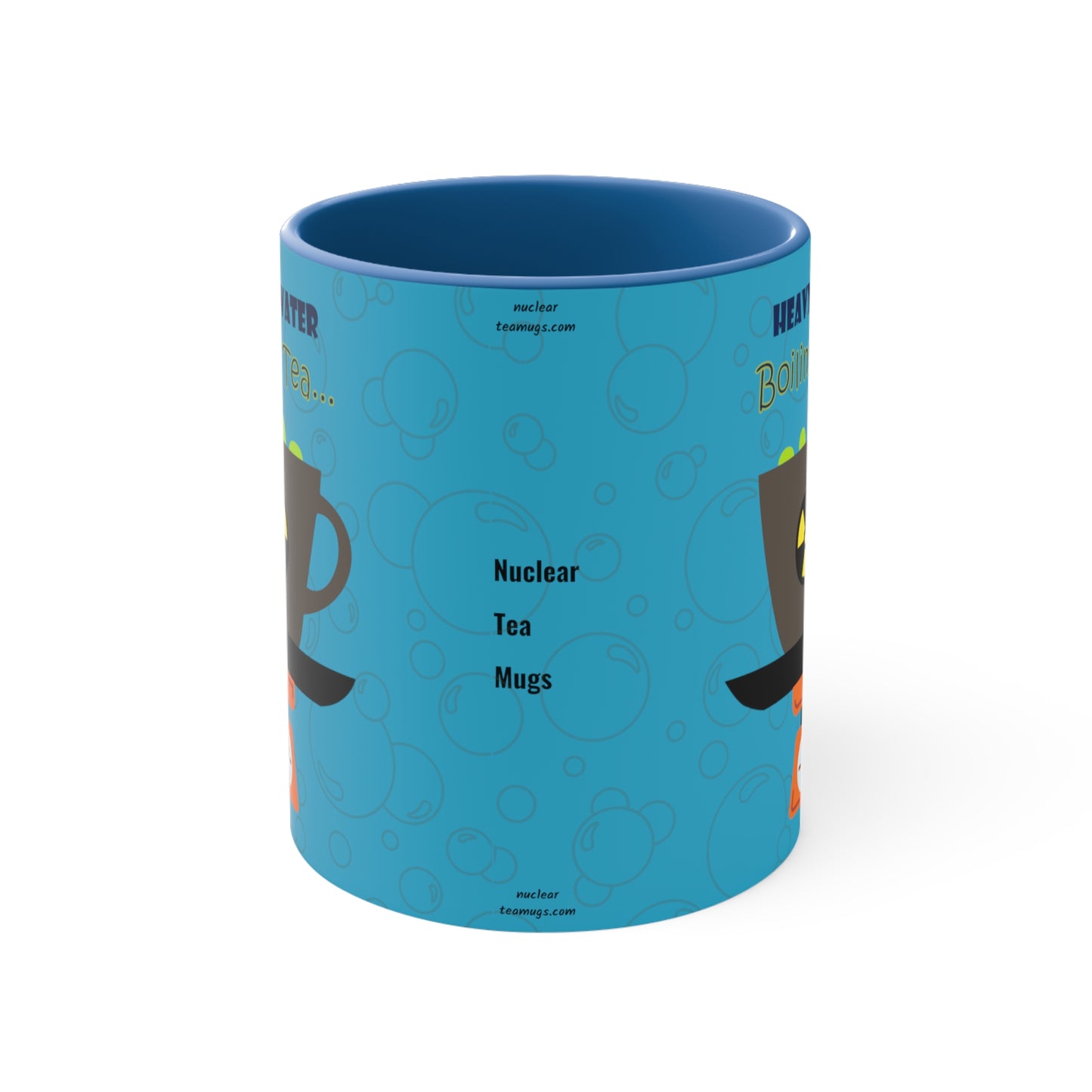 Heavy Water - Boiling Tea! - Accent Mug
