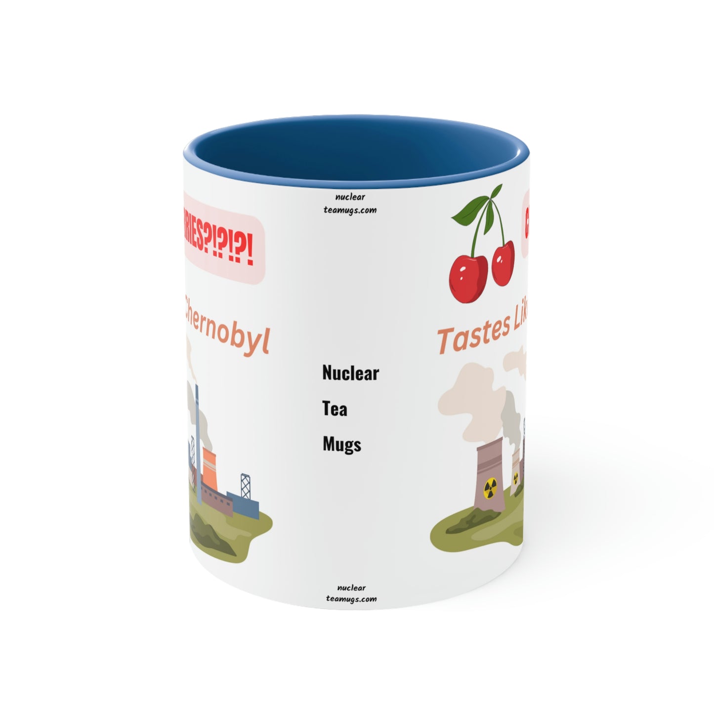 Tastes Like Chernobyl - Accent Mug