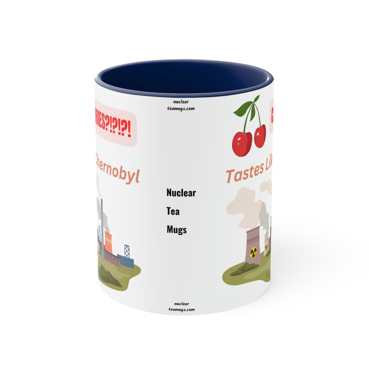 Tastes Like Chernobyl - Accent Mug